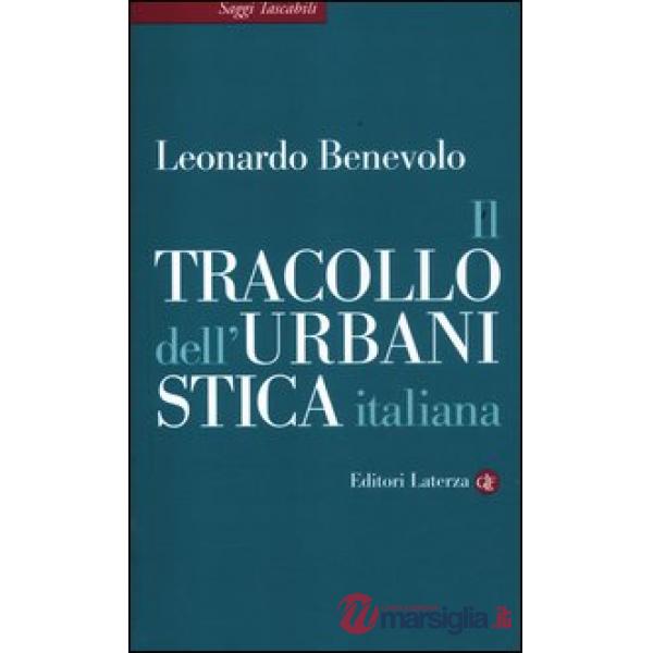Tracollo dell'urbanistica italiana (Il)