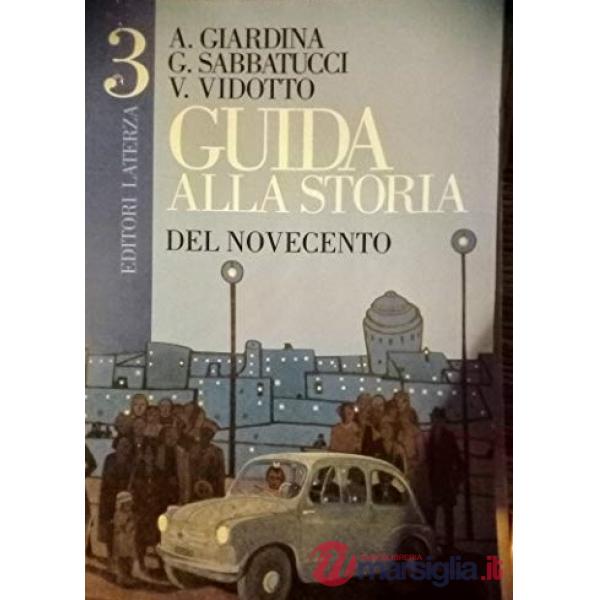 GUIDA ALLA STORIA VOL. 3 (V.E.)