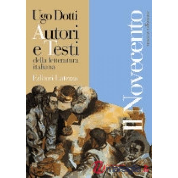 AUTORI E TESTI VOL. 6 IL NOVECENTO