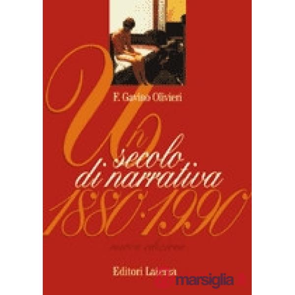 SECOLO DI NARRATIVA 1880 - 1990