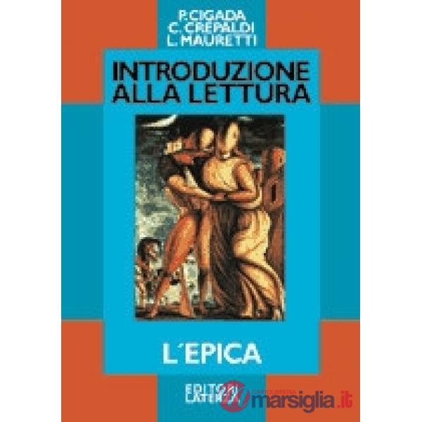 INTROD. LETTURA - L'EPICA
