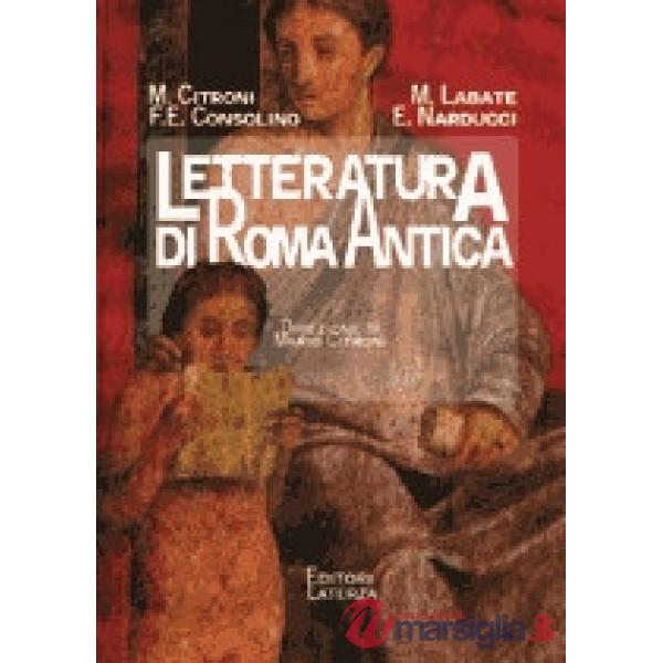 LETTERATURA. DI ROMA ANTICA