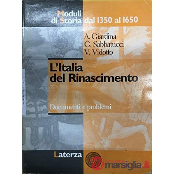 ITALIA DEL RINASCIMENTO MODULI STORIA