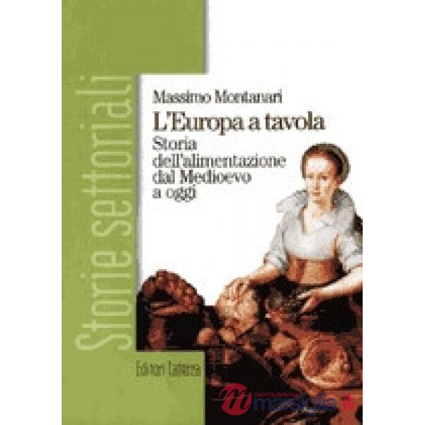 EUROPA A TAVOLA STORIA DELL'ALIMENTAZ.