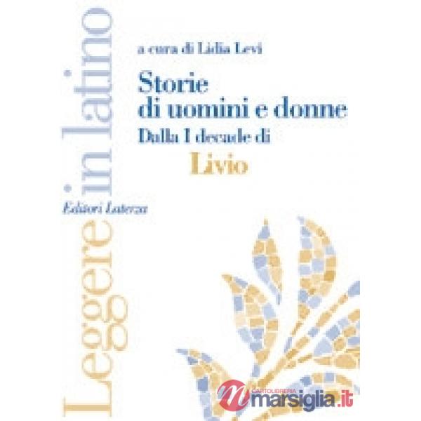 STORIE DI UOMINI E DONNE LEGG.IN LATINO