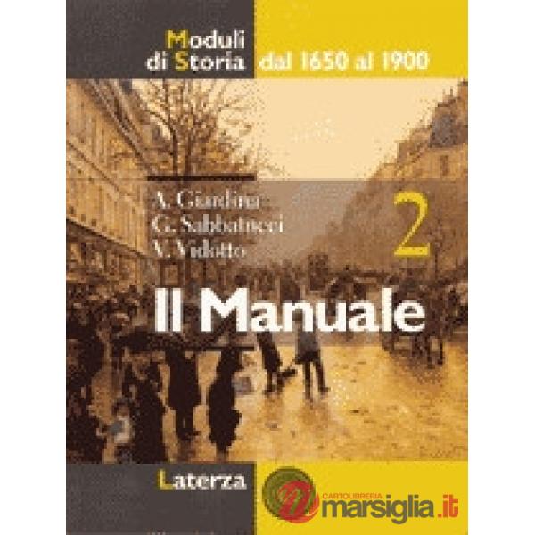 MANUALE 2 MODULI DI STORIA 1650 1900