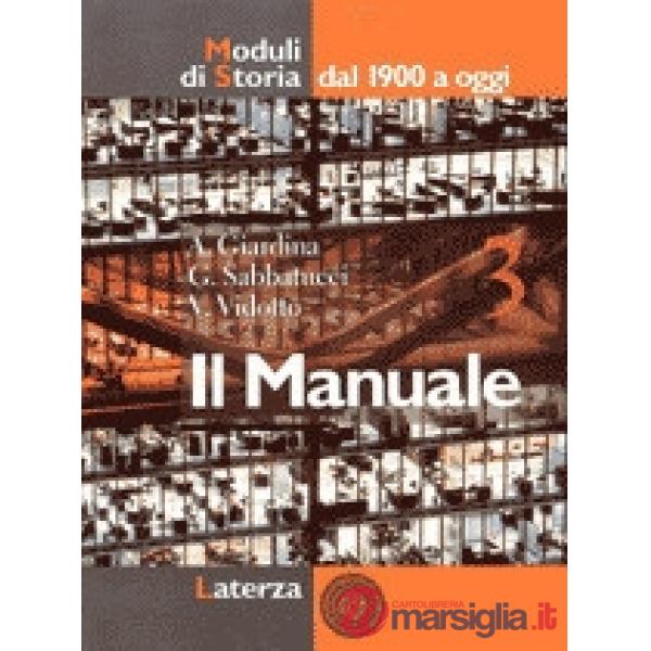 MANUALE 3 MODULI DI STORIA 1900 OGGI