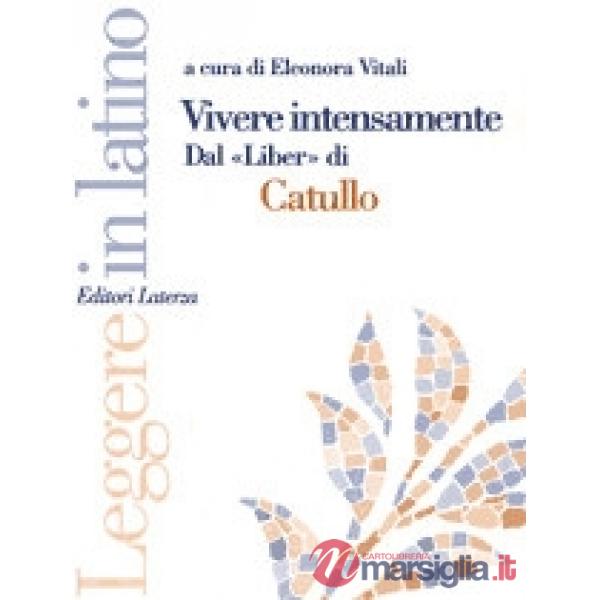 VIVERE INTENSAMENTE LEGGERE IN LATINO