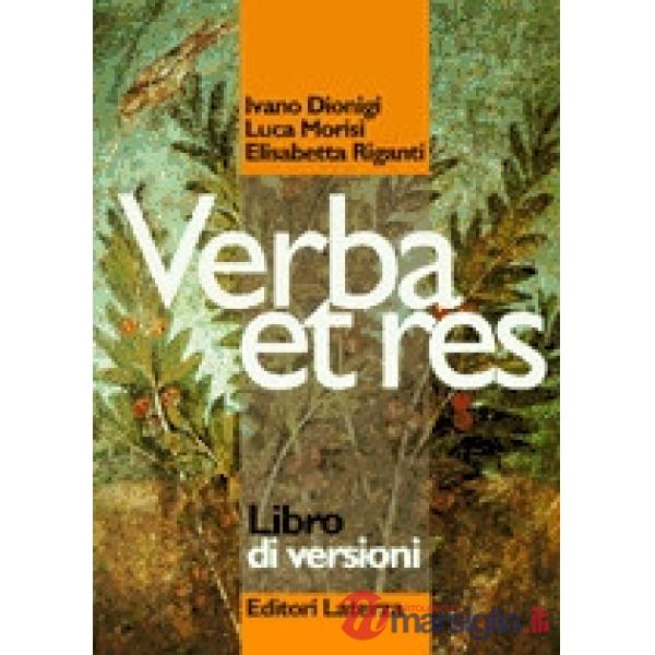 VERBA ET RES MORFOSINTASSI E LESSICO