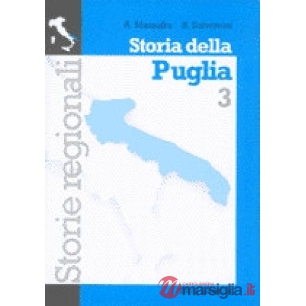 STORIA DELLA PUGLIA VOL. 3