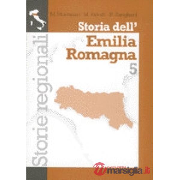 STORIA DELL'EMILIA ROMAGNA VOL. 5