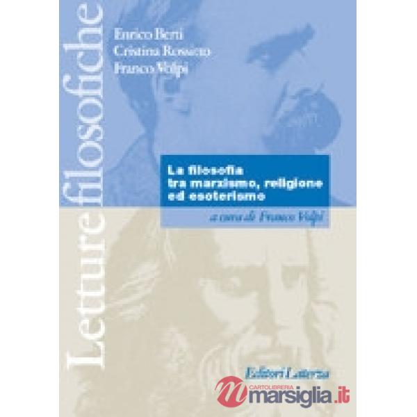 FILOSOFIA TRA MARXISMO REL. ESOTERISMO