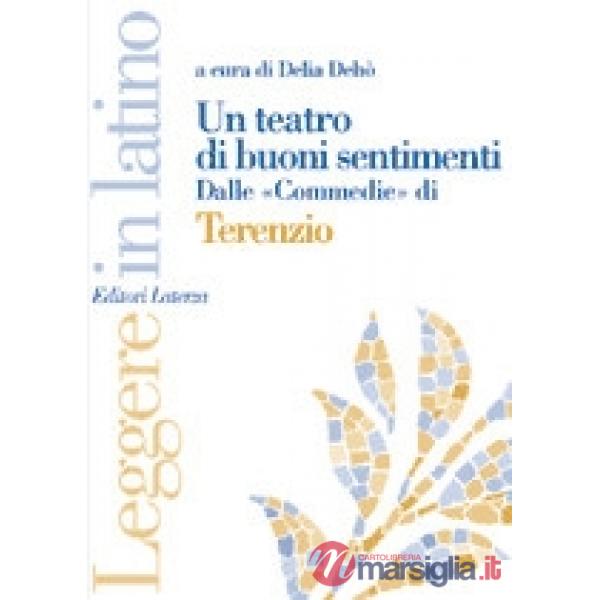 TEATRO DI BUONI SENTIMENTI LEGGERE LAT.