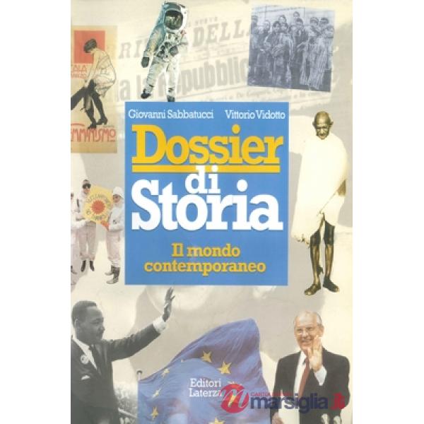 DOSSIER DI STORIA. MONDO CONTEMP.