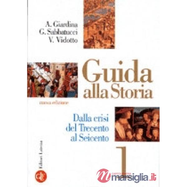 GUIDA ALLA STORIA VOL. 1