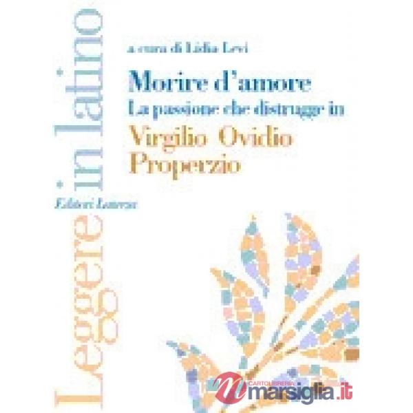 MORIRE D'AMORE LEGGERE IN LATINO