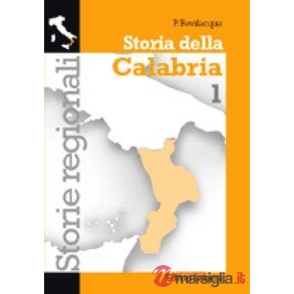 STORIA DELLA CALABRIA VOL. 1