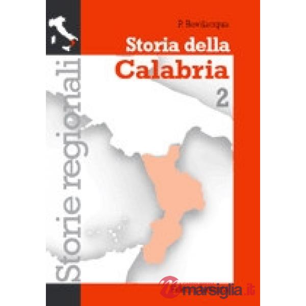 STORIA DELLA CALABRIA VOL. 2