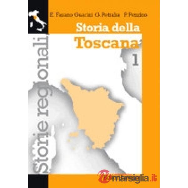 STORIA DELLA TOSCANA VOL. 1