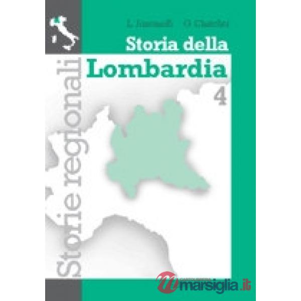 STORIA DELLA LOMBARDIA VOL. 4