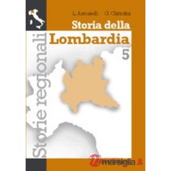 STORIA DELLA LOMBARDIA VOL. 5