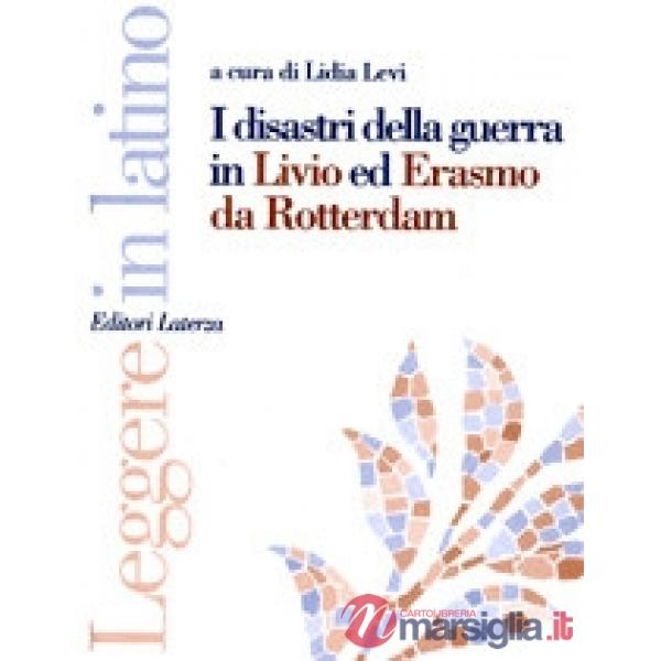 DISASTRI DELLA GUERRA IN LIVIO ED ERASMO
