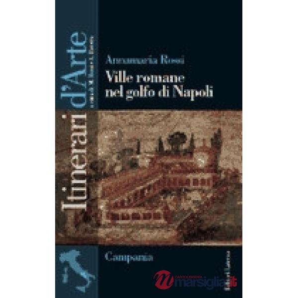 VILLE ROMANE NEL GOLFO DI NAPOLI