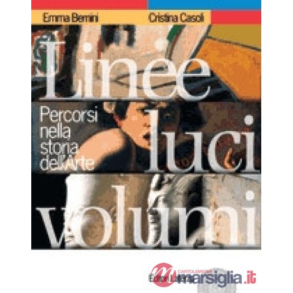LINEE LUCI VOLUMI PERCORSI STORIA ARTE
