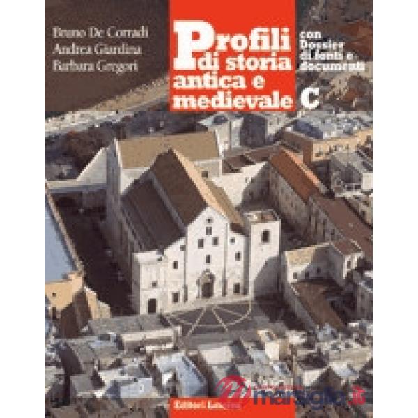 PROFILI DI STORIA ANTICA E MEDIEVALE C + D