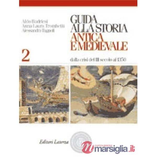 GUIDA ALLA STORIA ANTICA E MEDIEVALE 2