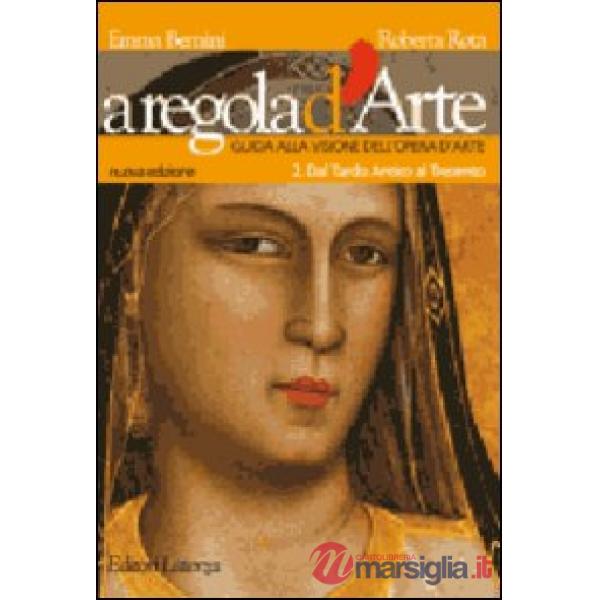 A REGOLA D'ARTE 2 DAL TARDO ANTICO