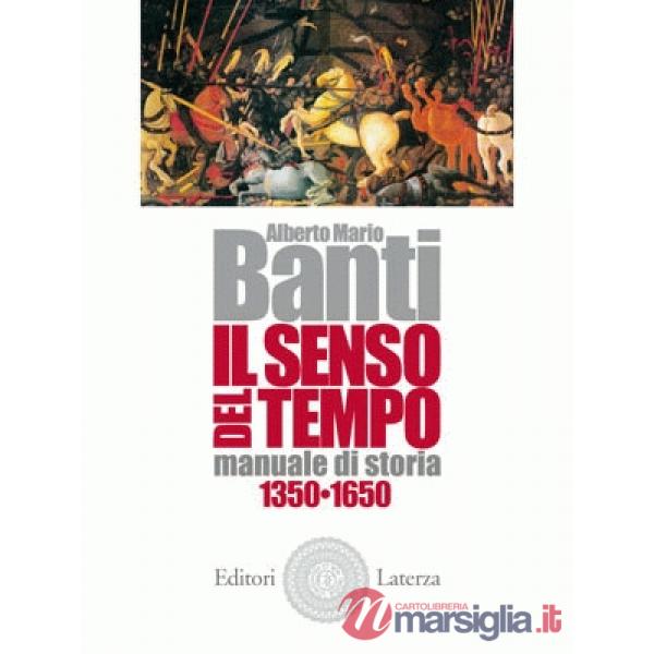 IL SENSO DEL TEMPO 1 - 1350 - 1650 (V.P.)