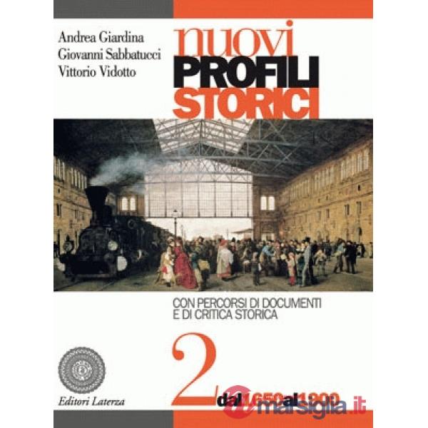 NUOVI PROFILI STORICI 2 (1650/1900)