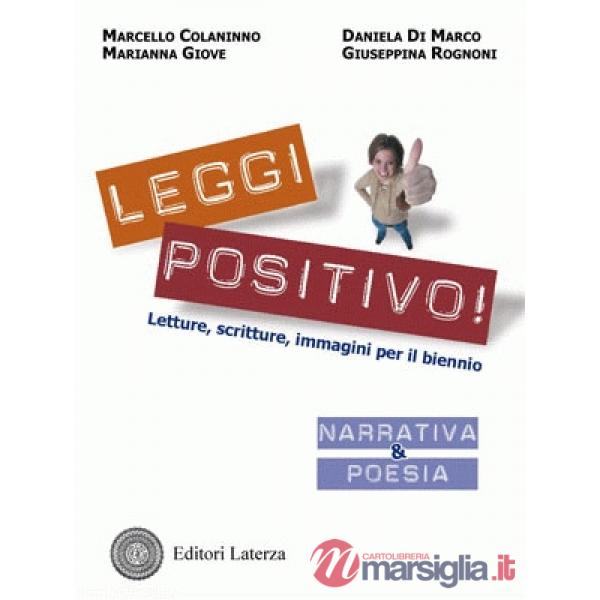 LEGGI POSITIVO! - NARRATIVA + POESIA + QUAD
