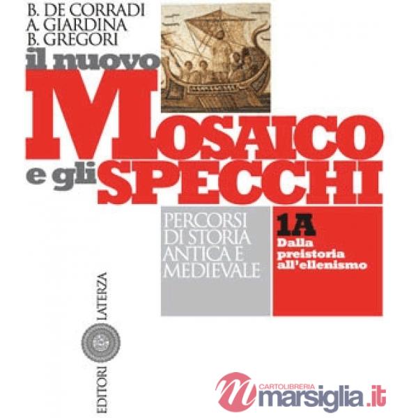 NUOVO MOSAICO E GLI SPECCHI 1A + 1B