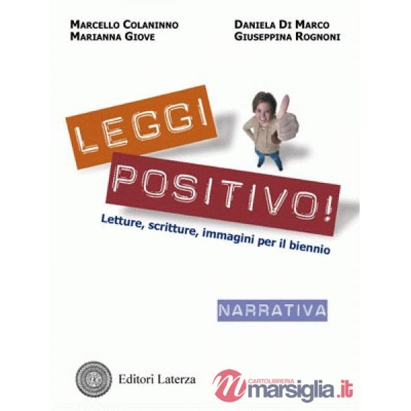 LEGGI POSITIVO! - NARRATIVA + QUADERNO