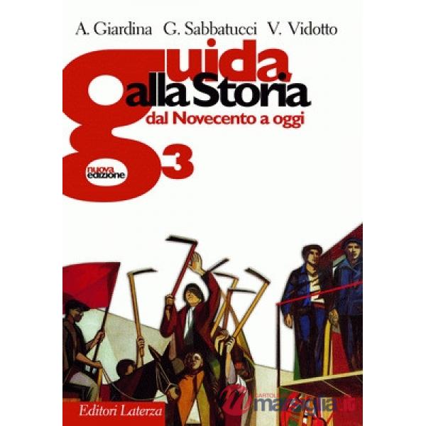 GUIDA ALLA STORIA 3 - N.ED.