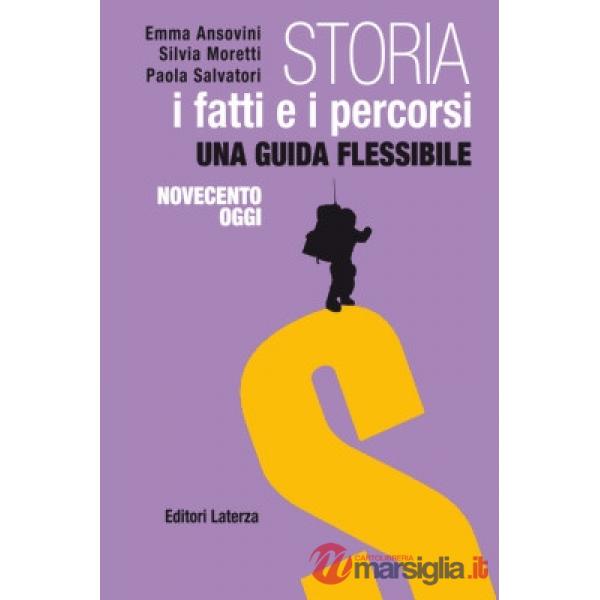 STORIA. I FATTI E I PERCORSI 3