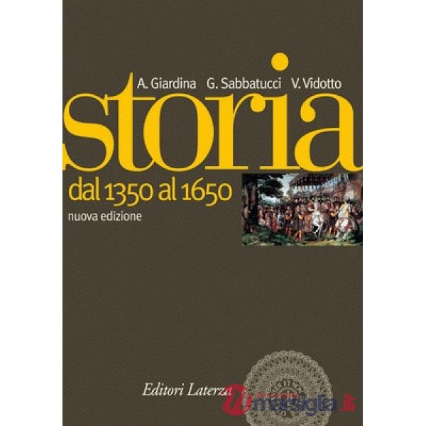 STORIA 1 1350 - 1650 (NUOVA EDIZIONE)