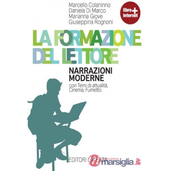 FORMAZIONE DEL LETTORE - NARRAZIONI MODERNE