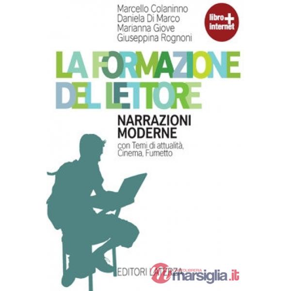 FORMAZIONE DEL LETTORE - NARRAZIONI MODERNE + I CLASSICI (PACK)
