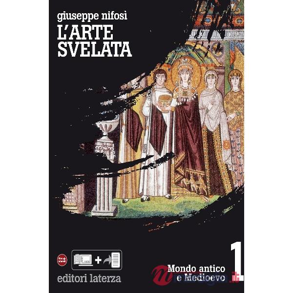 L'ARTE SVELATA 1 (ED. TRE VOL.)