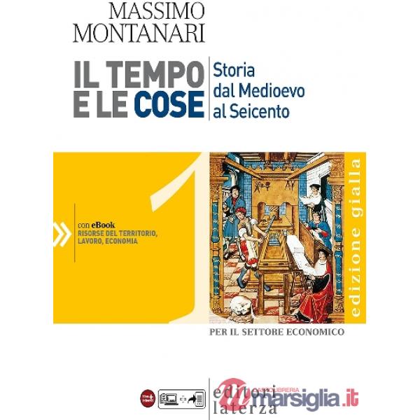 IL TEMPO E LE COSE 1 - ED.GIALLA (ECON.)