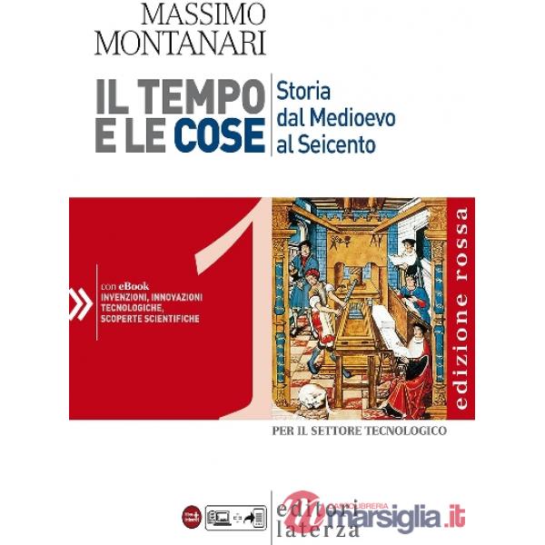 IL TEMPO E LE COSE 1 - ED.ROSSA (TECN.)