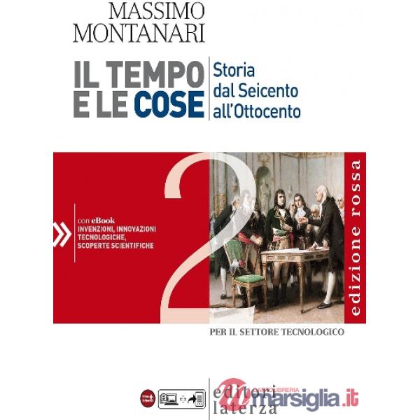 IL TEMPO E LE COSE 2 - ED.ROSSA (TECN.)