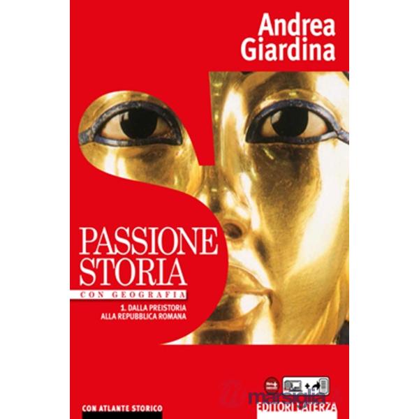 BIENNIO LICEI PASSIONE STORIA VOL. I + GEOG