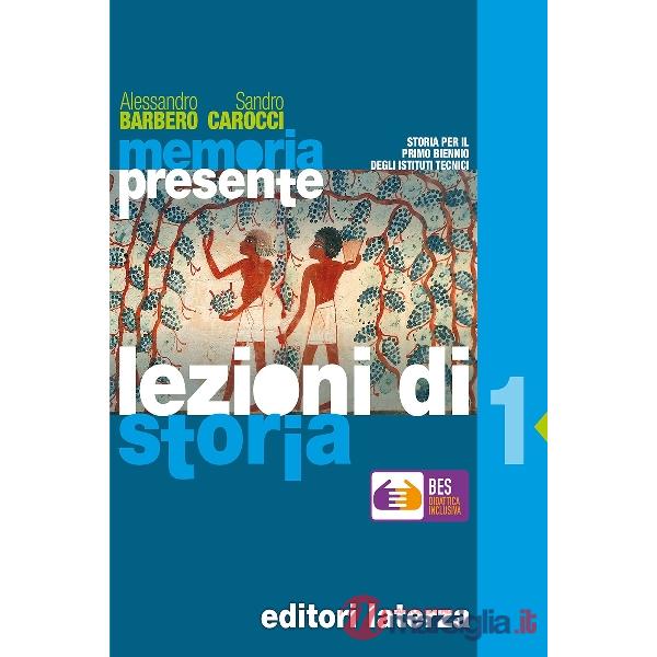 MEMORIA PRESENTE LEZIONI DI STORIA BES 1