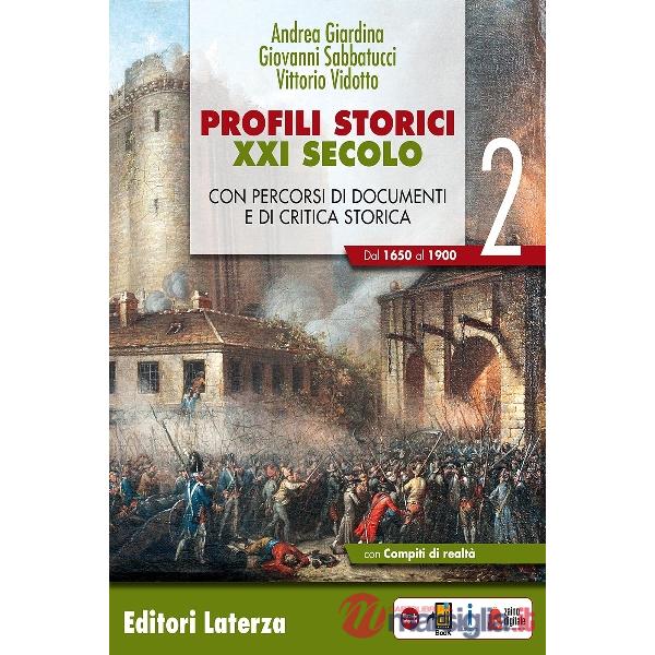 PROFILI STORICI XXI SECOLO VOL. II