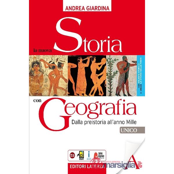 LA NUOVA STORIA CON GEOGRAFIA - UNICO VOLL 1 + 2 + ATLANTE STORICO