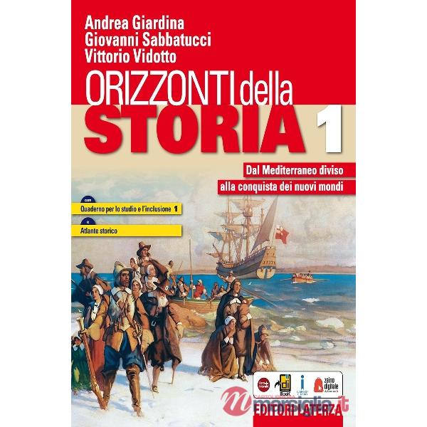 ORIZZONTI DELLA STORIA VOL. 1